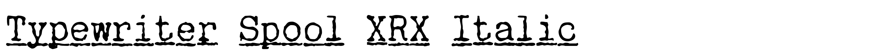 Typewriter Spool XRX Italic